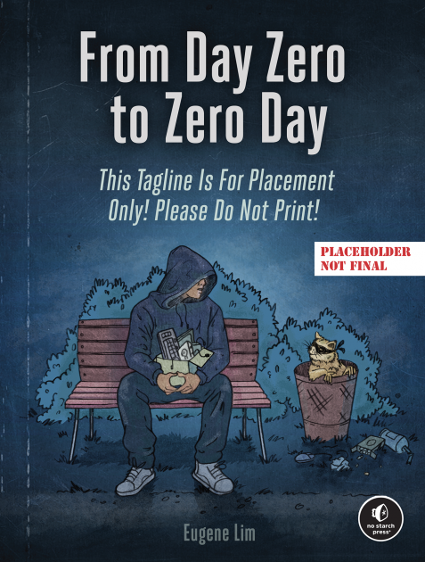 From Day Zero to Zero Day